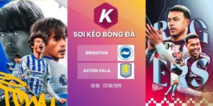 Tỷ lệ kèo Brighton & Hove Albion vs Aston Villa - NHA, 23/08/2026
