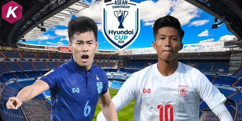 Tham khảo kèo trận Thái Lan vs Myanmar